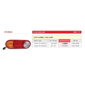 Hyundai H100 Sol Arka Stop lambası Tesisatlı 2004> -92401-4F000