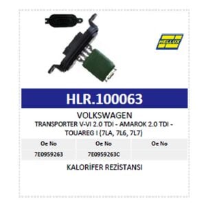 Kalorifer Rezistansı Volkswagen Transporter V-Vı 2.0 Tdı - Amarok 2.0 Tdı - Touareg I (7La, 7L6, 7L7)